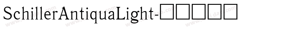 SchillerAntiquaLight字体转换
