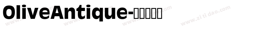 OliveAntique字体转换