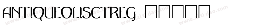 AntiqueOliSCTReg字体转换