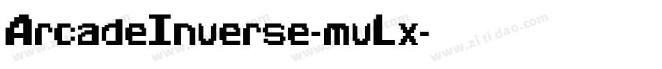 ArcadeInverse-mvLx字体转换