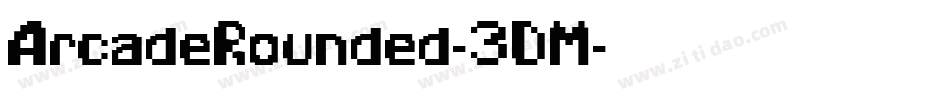 ArcadeRounded-3DM字体转换