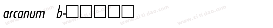 arcanum_b字体转换