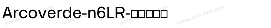 Arcoverde-n6LR字体转换