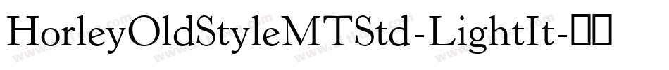 HorleyOldStyleMTStd-LightIt字体转换
