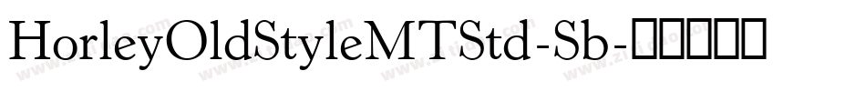 HorleyOldStyleMTStd-Sb字体转换