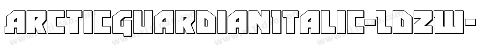 ArcticGuardianItalic-LdZW字体转换