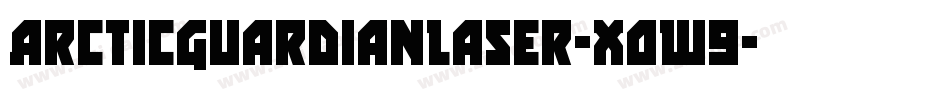 ArcticGuardianLaser-XOW9字体转换