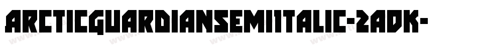 ArcticGuardianSemiItalic-2aDK字体转换