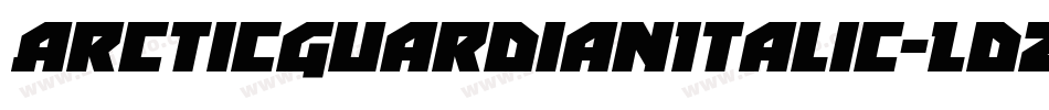 ArcticGuardianItalic-LdZW字体转换