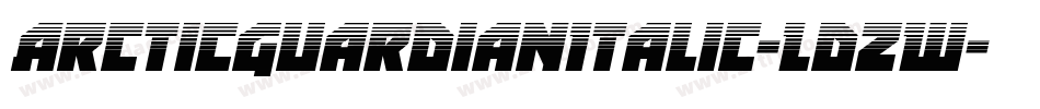 ArcticGuardianItalic-LdZW字体转换