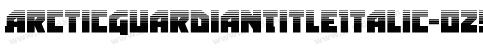 ArcticGuardianTitleItalic-oz9d字体转换