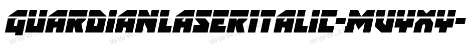 GuardianLaserItalic-MVYXY字体转换