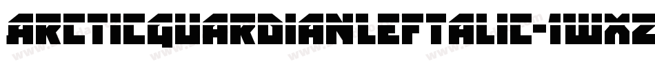 ArcticGuardianLeftalic-1WXZ字体转换