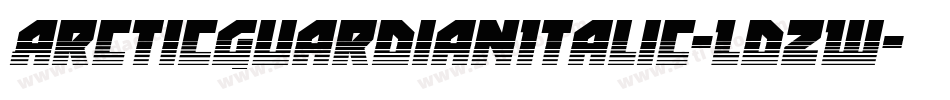 ArcticGuardianItalic-LdZW字体转换