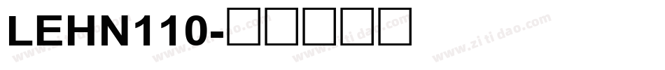 LEHN110字体转换