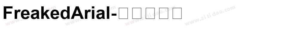 FreakedArial字体转换