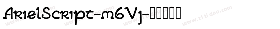 ArielScript-m6Vj字体转换