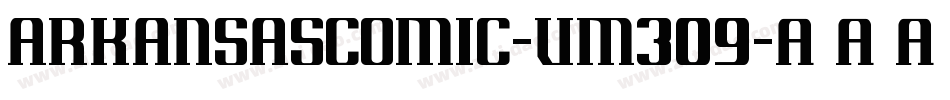 ArkansasComic-vm309字体转换