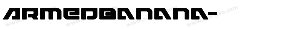 ArmedBanana字体转换