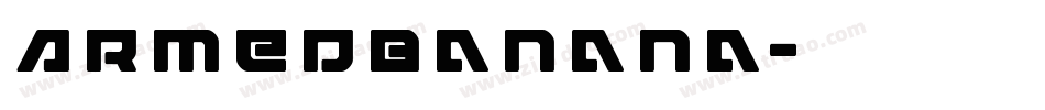 ArmedBanana字体转换