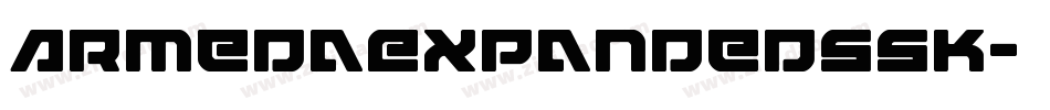 ArmedaExpandedSSK字体转换 ArmedaExpandedSSK字体转换