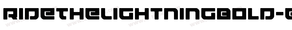 RideTheLightningBold-GOOYm字体转换