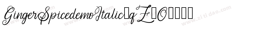 GingerSpicedemoItalic-qZ2O6字体转换