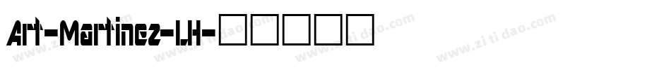 Art-Martinez-LH字体转换