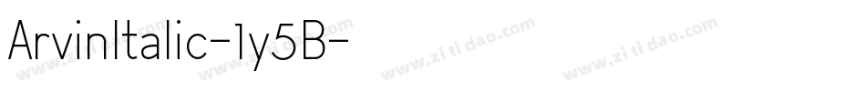 ArvinItalic-1y5B字体转换