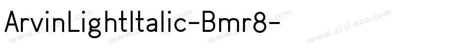 ArvinLightItalic-Bmr8字体转换
