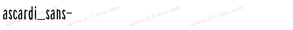 ascardi_sans生成器字体转换