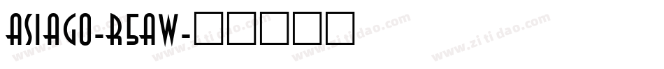 Asiago-R5AW字体转换