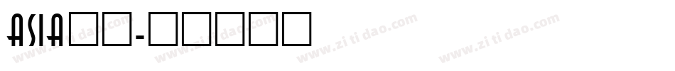 asia字库字体转换