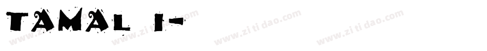 TAMAL_I字体转换