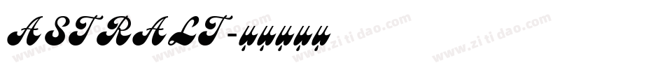 ASTRALT字体转换
