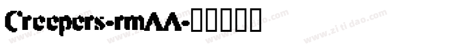 Creepers-rmAA字体转换