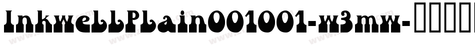 InkwellPlain001001-w3mw字体转换