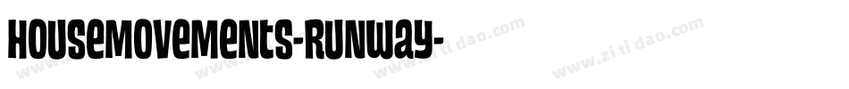 HouseMovements-Runway字体转换