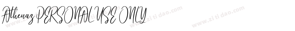 Athenaz_PERSONAL_USE_ONLY字体转换