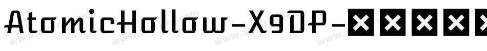AtomicHollow-X9DP字体转换