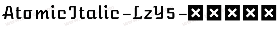 AtomicItalic-LzY5字体转换