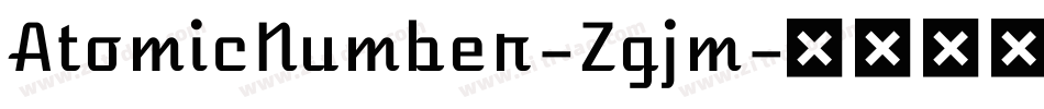 AtomicNumber-Zgjm字体转换