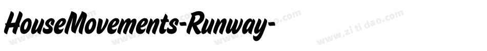 HouseMovements-Runway字体转换
