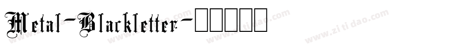 Metal-Blackletter字体转换