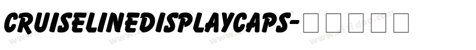 CruiselineDisplayCaps字体转换
