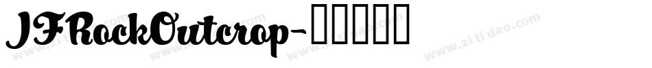 JFRockOutcrop字体转换