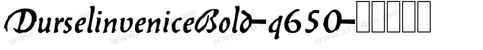 DurselinveniceBold-q650字体转换