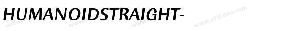 HUMANOIDSTRAIGHT字体转换