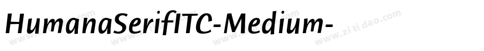 HumanaSerifITC-Medium字体转换