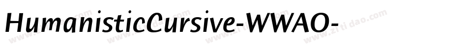 HumanisticCursive-WWAO字体转换